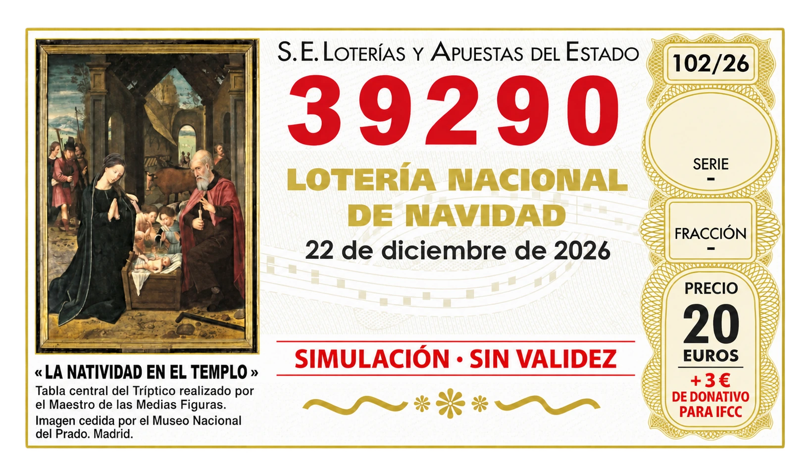 Décimo ilustrativo de IFCC, número 39290, 20 euros más 3 euros de donativo. Sin validez.
